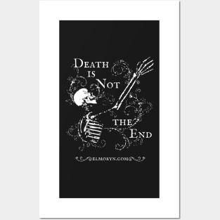 Elmoryn's Death is Not the End (white print) Posters and Art